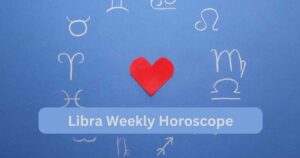 Read more about the article Libra Weekly Horoscope – (16 to 22nd December) Best Time For Students