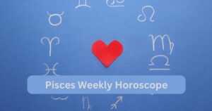 Read more about the article Weekly Pisces Horoscope – (16 to 22nd December) Best Time For Kids