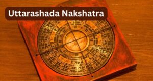 Read more about the article Uttarashada Nakshatra – 17 Amazing Facts