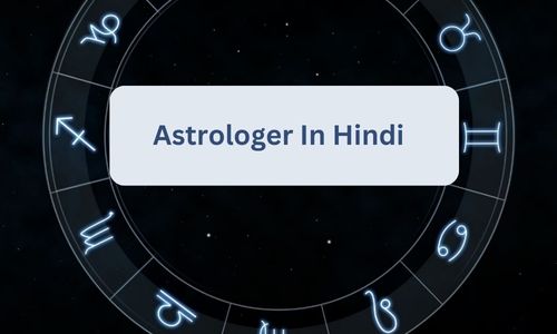 You are currently viewing Astrologer In Hindi – 2 Helpful Feedback