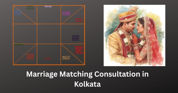 Marriage Matching Consultation in Kolkata